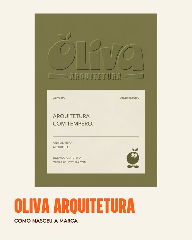 Oliva Arquitetura: como nasceu a marca