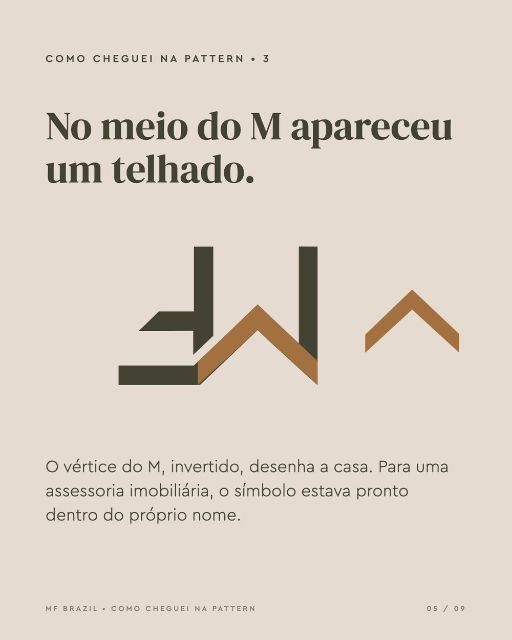 No meio do M apareceu um telhado
