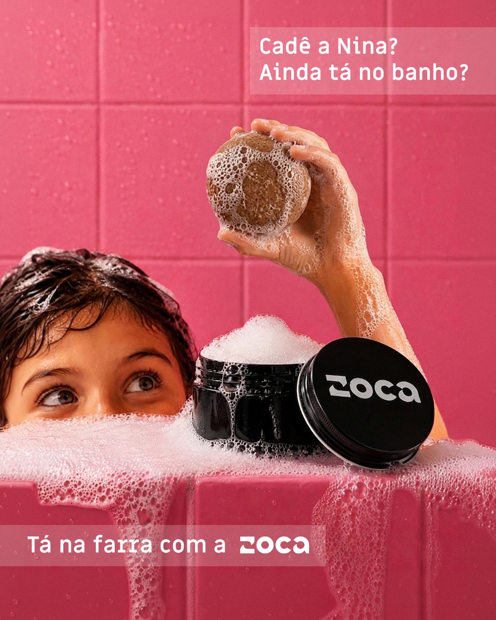 Cadê a Nina? Ainda tá no banho? Tá na farra com a Zoca