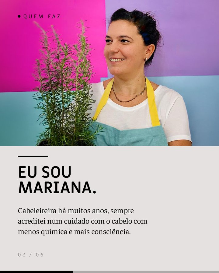 Eu sou Mariana, cabeleireira